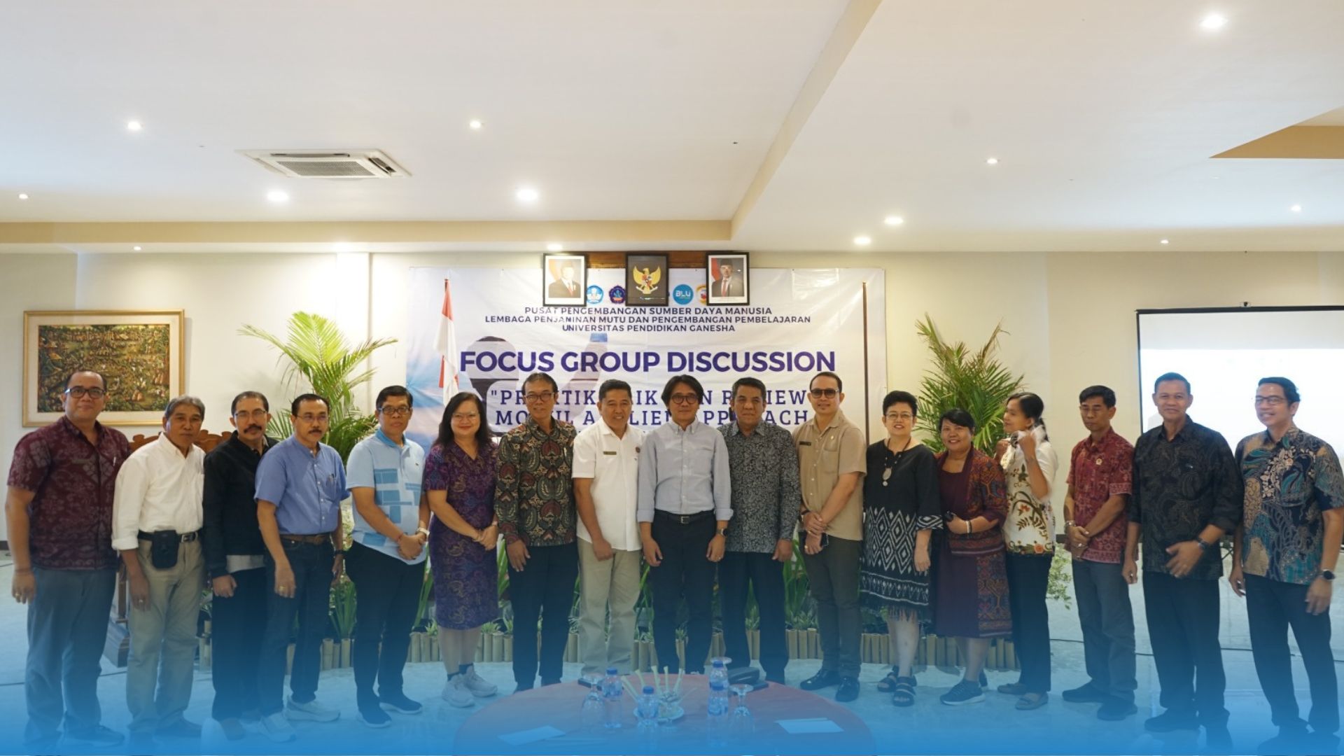 Gelar FGD Praktik Baik dan Review Modul Applied Approach, Undiksha ...