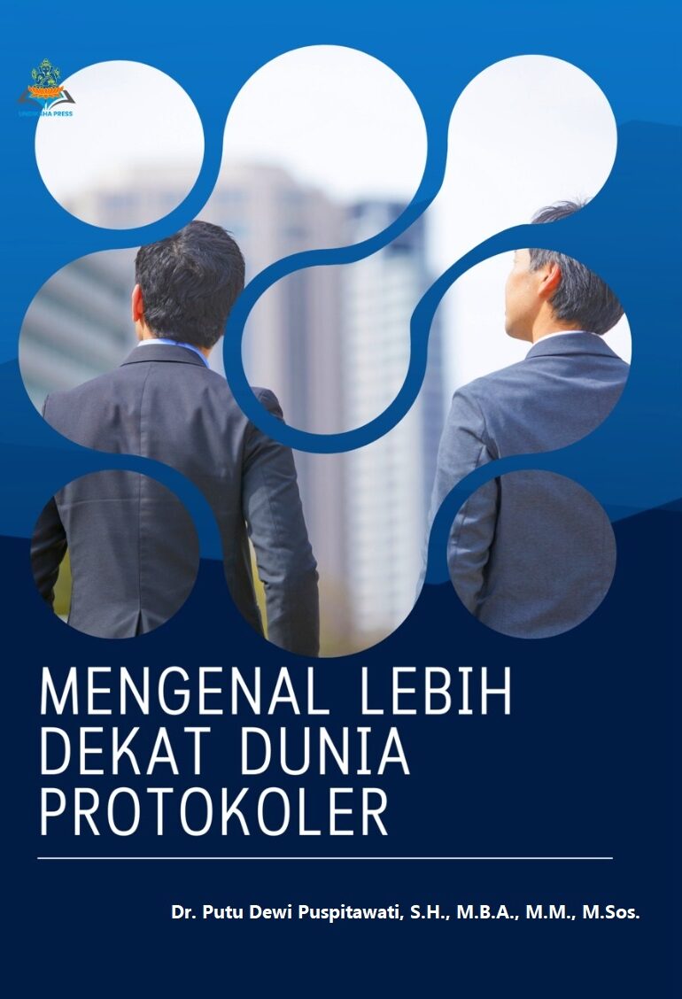 MENGENAL LEBIH DEKAT DUNIA PROTOKOLER