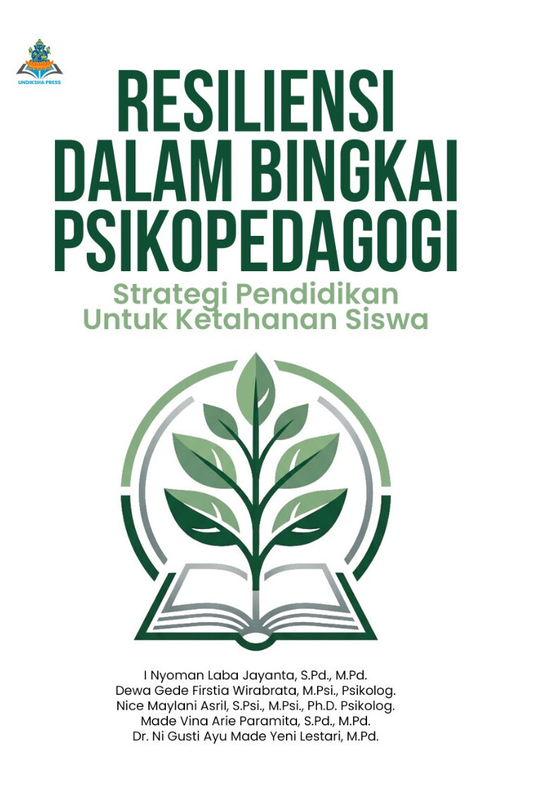 RESILIENSI DALAM BINGKAI PSIKOPEDAGOGI: Strategi Pendidikan Untuk Ketahanan Siswa