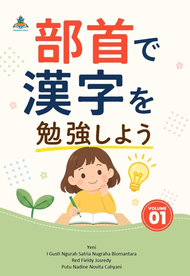 Ayo Belajar Kanji Melalui Bushu Vol. 1