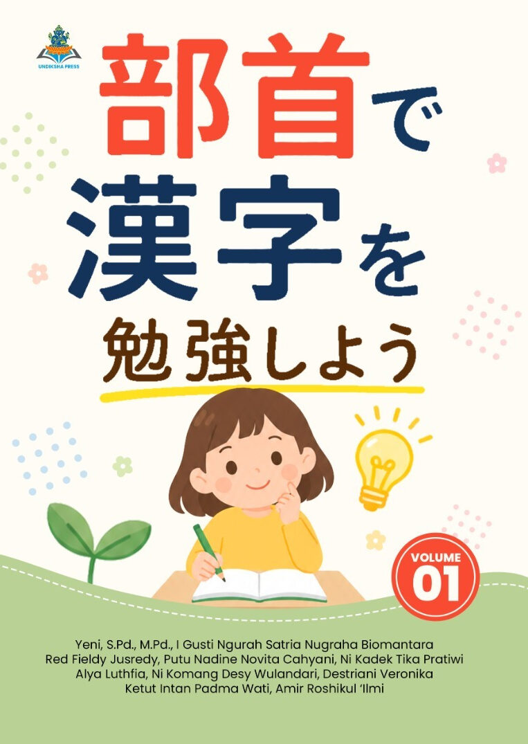Ayo Belajar Kanji Melalui Bushu Vol. 1